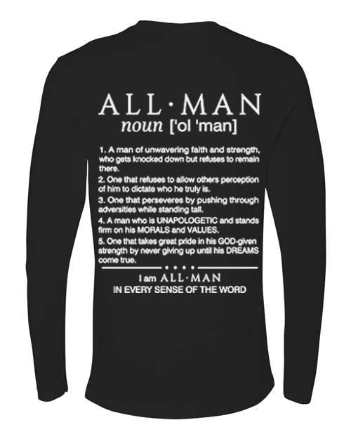All•Man Stand Tall Long Sleeve Tee.