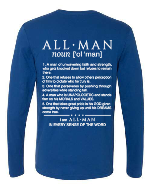 All•Man, Stand Tall Long Sleeve Tee