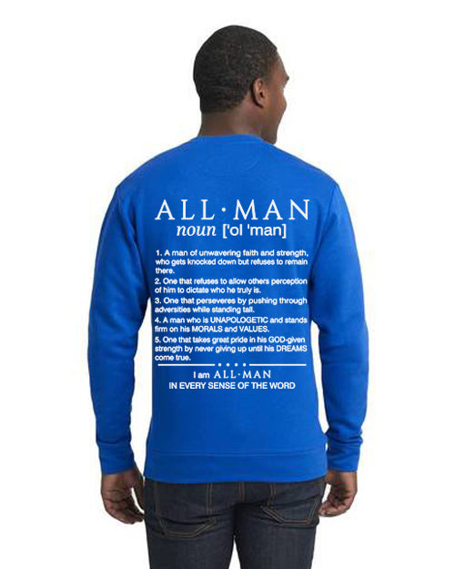 All•Man UNBREAKABLE Sweatshirt