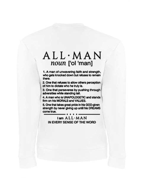 All•Man UNBREAKABLE Sweatshirt