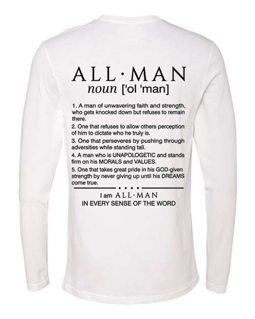 All•Man Stand Tall Long Sleeve Tee